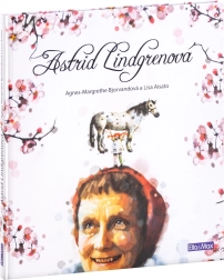 Astrid Lindgren – en livshistorie