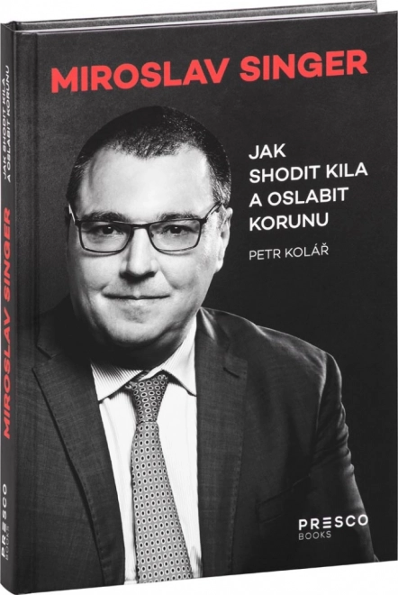 Sådan taber man kilo og svækker kronen - Bog af Miroslav Singer